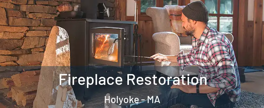  Fireplace Restoration Holyoke - MA