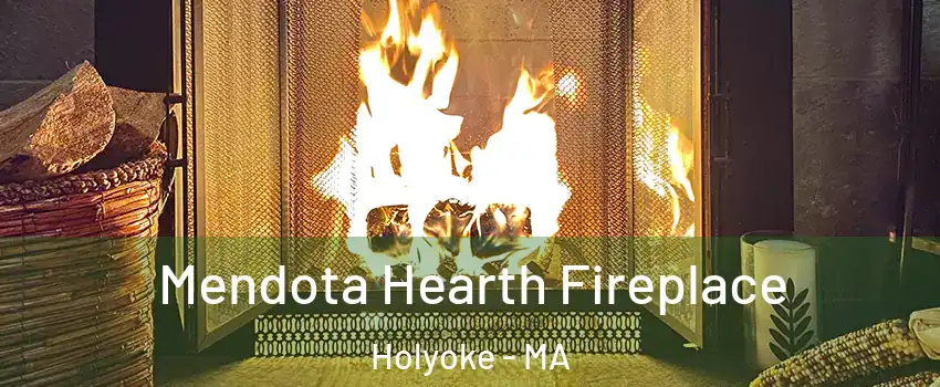  Mendota Hearth Fireplace Holyoke - MA